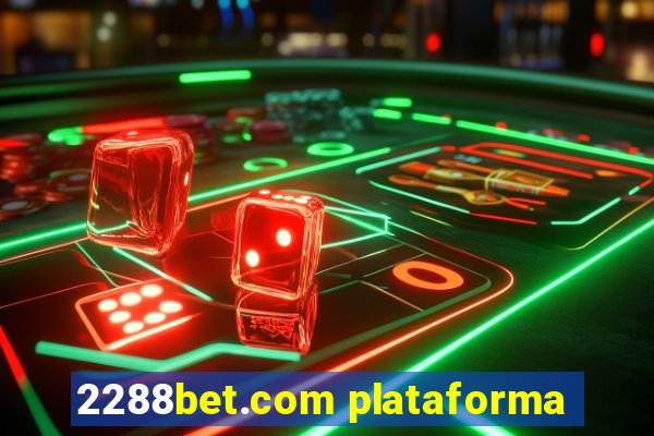 2288bet.com plataforma